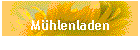 Mhlenladen